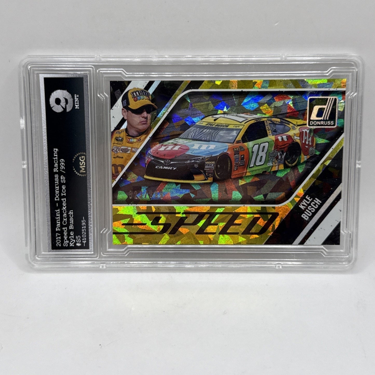 2017 Donruss CRACKED ICE REFRACTOR FOIL SP KYLE BUSCH /999 M & M Nascar Graded 9