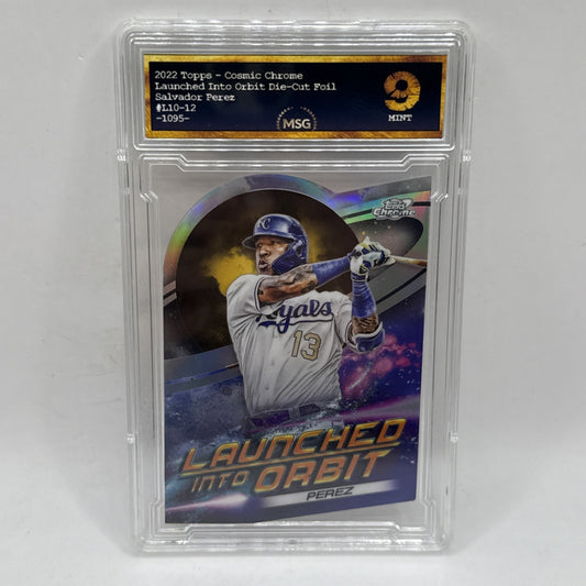 Salvador Perez LIO-12 2022 Topps Cosmic Chrome Launched into Orbit Royals Graded