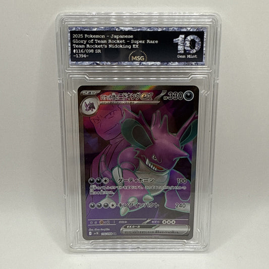 2025 POKEMON JAPANESE GLORY OF TEAM ROCKET NIDOKING EX 116/098 GRADED 10 GEM