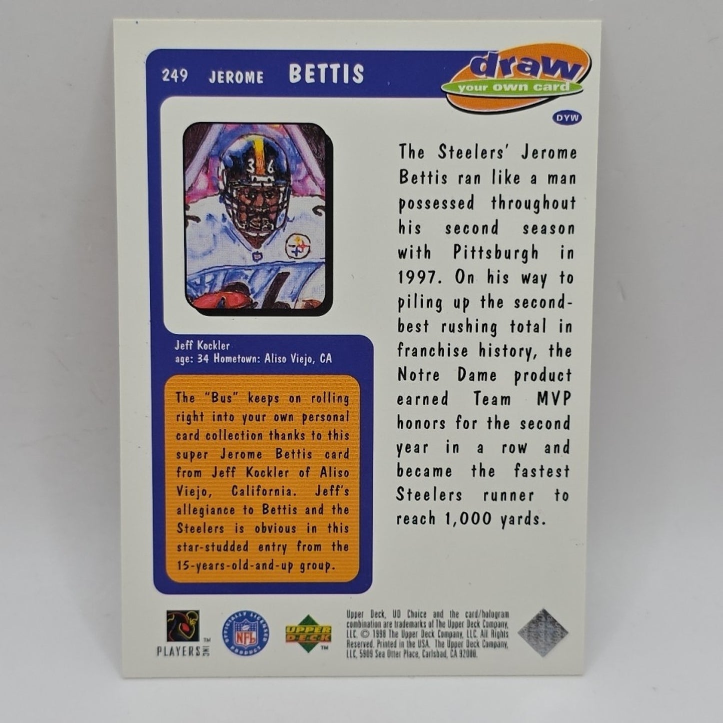 1998 Upper Deck UD Choice - #249 Jerome Bettis Foil Draw Your Own Card Edition